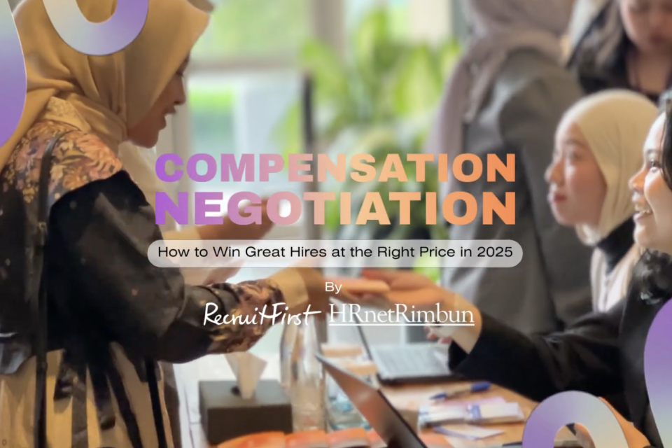 Compensation Negotiation 2025 | HRnetRimbun & RecruitFirst Indonesia